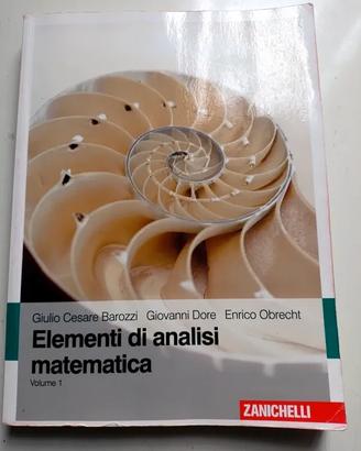 Elementi di analisi matematica volume 1 Barozzi
