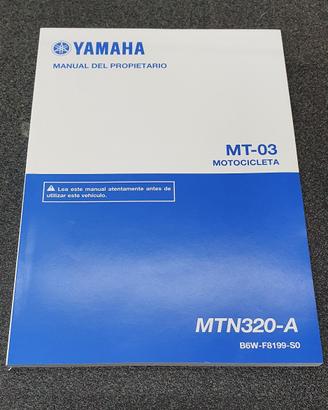 USO E MANUTENZIONE MANUALE YAMAHA PER MT-03 IN SPA