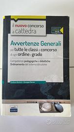 Il nuovo concorso a cattedra – Avvertenze Generali