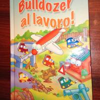 Bulldozer al lavoro - Libro 3D per bambini