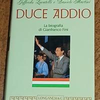 Duce addio, Edizione Longanesi 1994.