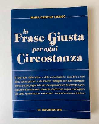 La frase giusta perogni circostanza. MC Giongo