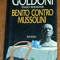 Benito contro Mussolini, Editore Rizzoli 1993.