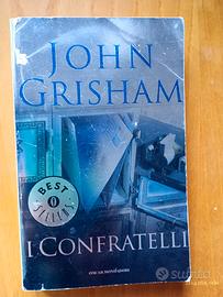 John Grisham - I confratelli 