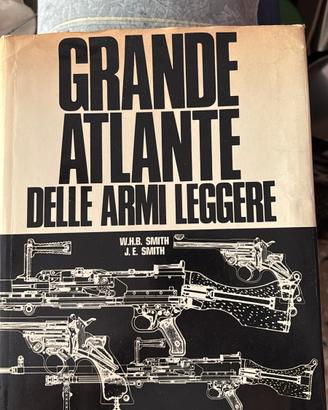 grande atlante delle armi leggere 
