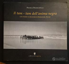 Libro "Il tam-tam dell'anima negra"