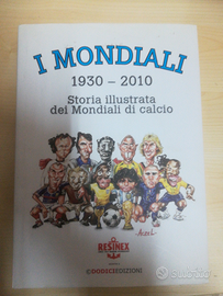 I mondiali 1930 2010 stola illustrata dei mondiali