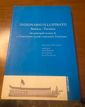 Dizionario illustrato storico tecnico navale