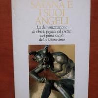 Satana e i suoi angeli. E. Pagels, Mondadori
