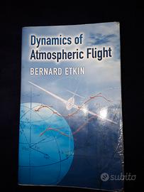 Etkin Dynamics of Atmospheric Flight Dover