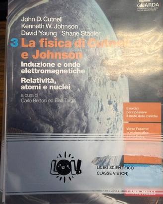 La fisica di Cutnell e Johnson.  vol. 3