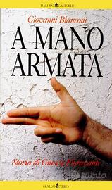A mano armata