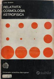 Relatività, Cosmologia, Astrofisica, L. Gratton