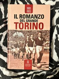 “IL ROMANZO DEL GRANDE TORINO”