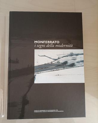 Monferrato, i segni della modernità, vol. 3