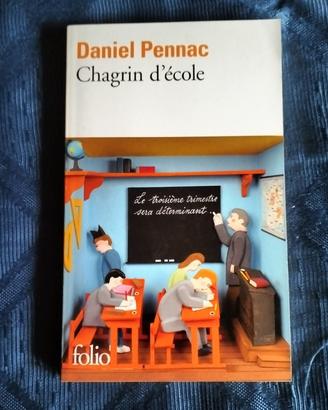 Daniel Pennac - Chagrin d'école