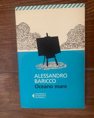 Alessandro Baricco - Oceano mare