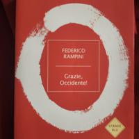 libro "Grazie Occidente!" di Federico Rampini