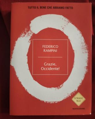 libro "Grazie Occidente!" di Federico Rampini