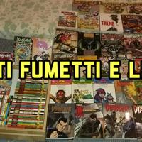 Tantissimi Fumetti e Libri per tutti i gusti