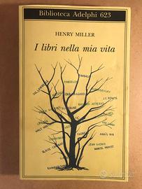 Henry Miller I libri nella mia vita Adelphi 2014