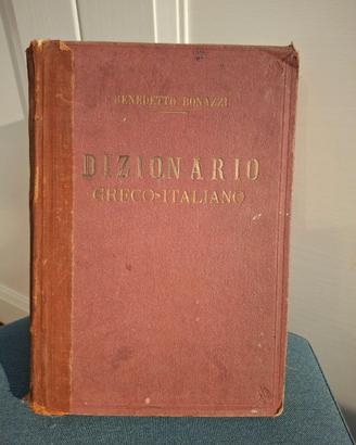 Dizionario Greco-Italiano Bonazzi Edizione epoca