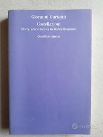 Costellazioni Gurisatti libro filosofia Benjamin