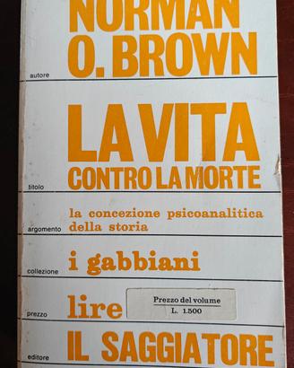 La vita contro la morte, Norman O. Brown