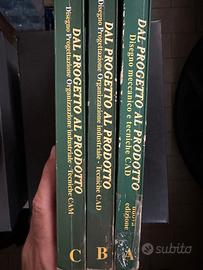 Dal progetto al prodotto -Volumi 1-2-3