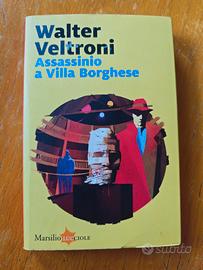Assassinio a Villa Borghese - Walter Veltroni
