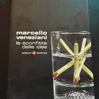 La sconfitta delle idee - Marcello Veneziani