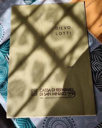 Stampa di Dilvo Lotti 