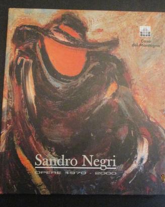 Sandro Negri - Opere 1970/2000