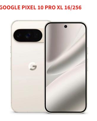 Google Pixel 10 Pro XL 16/256 GB SETTEMBRE 2025