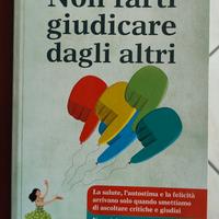 Non farti giudicare dagli altri