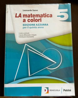 La matematica a colori 5, edizione azzurra