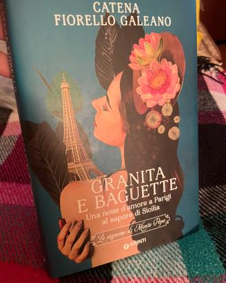 Romanzo “Granita e baguette” Catena Fiorello
