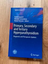 Primary, secondary and tertiary hyperparathyroidis