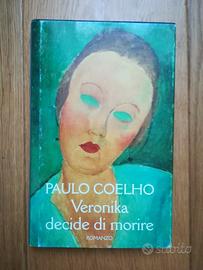 VERONIKA DECIDE DI MORIRE, Paulo Coelho, 1999