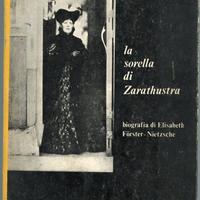 PETERS H.F. La sorella di Zarathustra.Nietzsche Fo