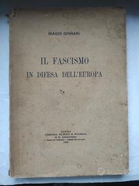 LIBRI ANTICHI"FASCISMO IN DIFESA DELL'EUROPA" 1929