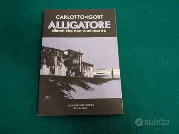 Fumetto Carlotto - Igort - Alligatore