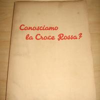 CONOSCIAMO LA CROCE ROSSA? C.R.I. LOMBARDIA 1946