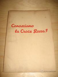 CONOSCIAMO LA CROCE ROSSA? C.R.I. LOMBARDIA 1946