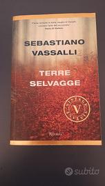 Sebastiano Vassalli. Terre selvagge