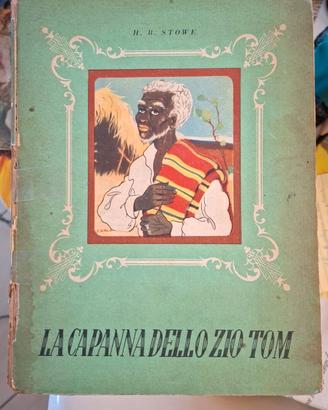Libro vintage La capanna dello zio Tom anno 1950