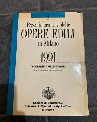 PREZZI INFORMATIVI OPERE EDILI MILANO – PREZZARIO