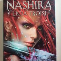 Licia Troisi - I regni di Nashira