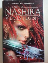 Licia Troisi - I regni di Nashira