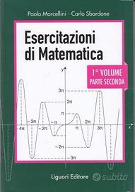 Esercitazioni di Matematica - 1° volume